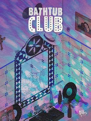 Bathtub Club