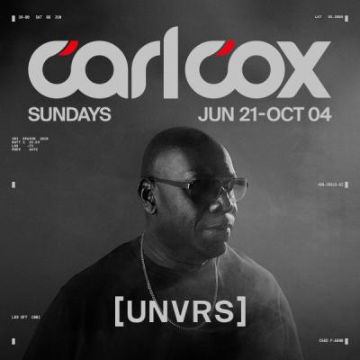 Carl Cox At [UNVRS]