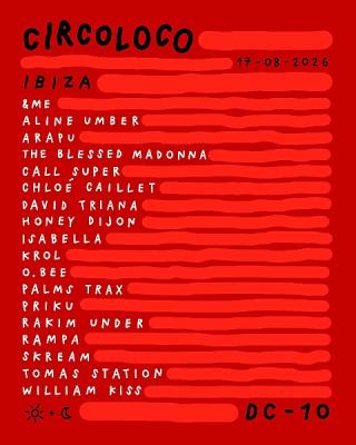CircoLoco Ibiza - Week 17