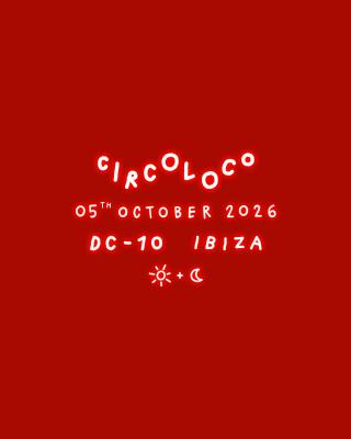 CircoLoco Ibiza - Week 24