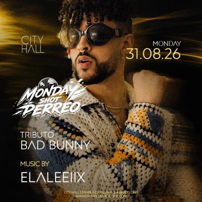 City Hall Pres. MONDAY PERREO || REGGAETON & URBAN || DOWNLOAD YOUR FREE PASS