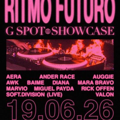COHETE: G SPOT / DISCO BAR Presents RITMO FUTURO