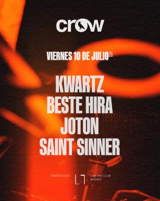 CROW W/ Kwartz + Beste Hira + Joton + Saint Sinner