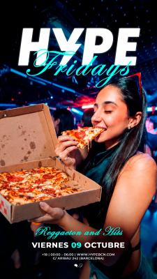 HYPE FRIDAYS | PIZZA TIME