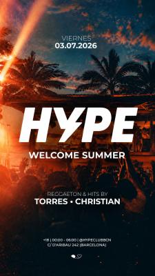 HYPE FRIDAYS | WELCOME SUMMER