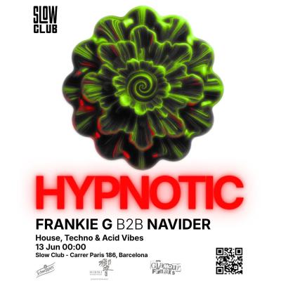 Hypnotic: Frankie G (b2b) Navider