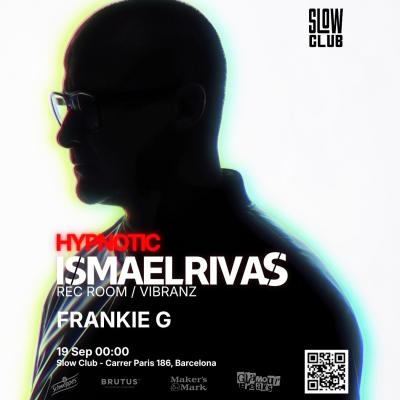 ★ ISMAEL RIVAS At Slow Club