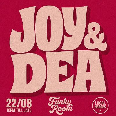 Joy & Dea