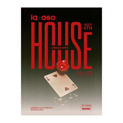 LA ASO Presents: HOUSE ALWAYS WINS – Casino La Floresta