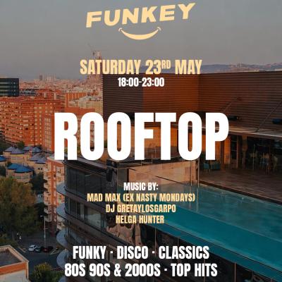 [LAST 30 TICKETS] Funkey Rooftop (open Air) ☀️