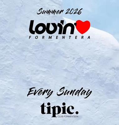 Lovin' Formentera Closing Party Season 2026
