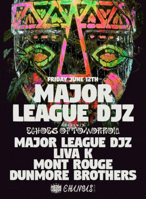 Major League Djz Presents: Major League Djz Liva K Mont Rouge Dunmore Brothers