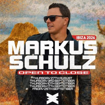 Markus Schulz Presents Open To Close