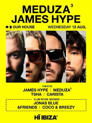 MEDUZA & James Hype Present Our House