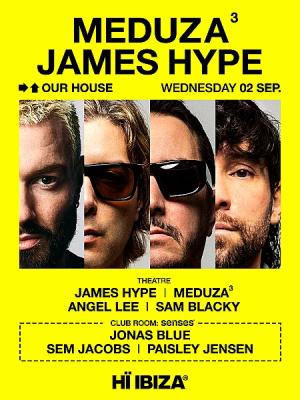 MEDUZA & James Hype Present Our House
