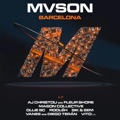 MVSON OFFBCN: AJ Christou B2b Fleur Shore, Mason Collective, Ollie BC, Rooléh, Sik&Sem