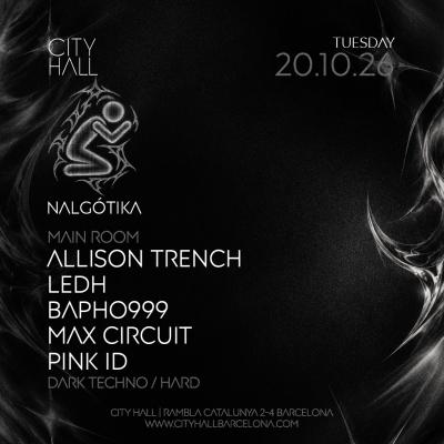 NALGÓTIKA | DARK TECHNO / HARD TECHNO L MAIN ROOM L ALL NIGHT LONG /DESCARGA TU PASE GRATUITO