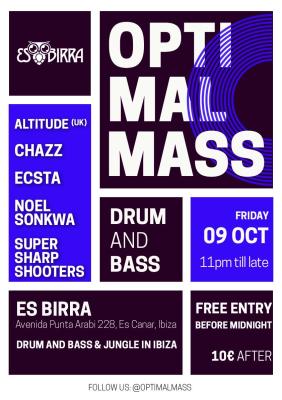 OPTIMAL MASS - DRUM & BASS + JUNGLE