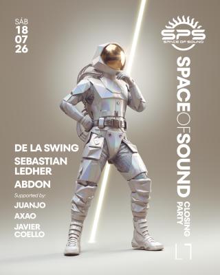 Space Of Sound Closing Party W/ De La Swing + Sebastian Ledher + Abdon