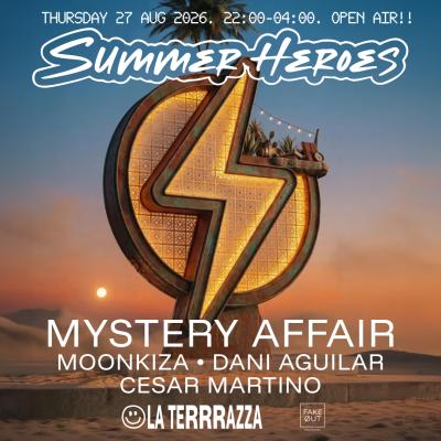 SUMMER HEROES Closing: Open Air With Mystery Affair