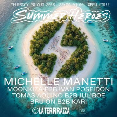 SUMMER HEROES: Open Air With Michelle Manetti