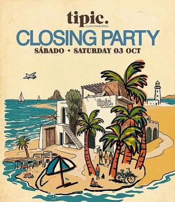 Tipic Club Formentera Closing Party Season 2026