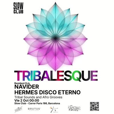 Tribalesque: Navider + Hermes Disco Eterno