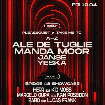Tunnel Presents: PleaseQuiet X Take Me To: Manda Moor, Ale De Tuglie, Janse || BRIDGE48 SHOWCASE