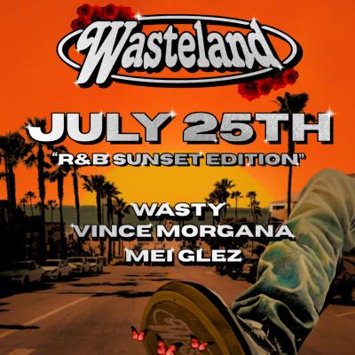 WASTELAND R&B SUNSET EDITION
