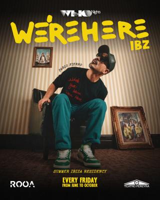 WHO Nights · We're Here By Pablo Fierro