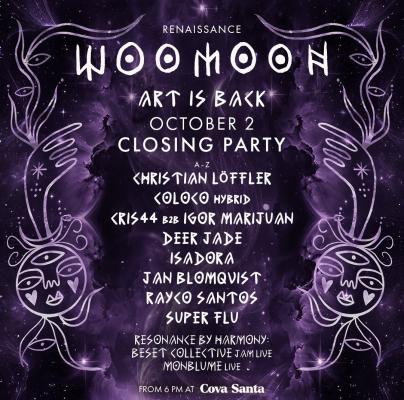 WOOMOON CLOSING PARTY
