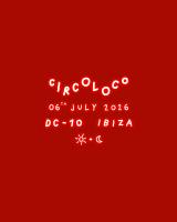 CircoLoco Ibiza - Week 11