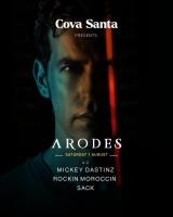 COVA SANTA PRESENTS ARODES