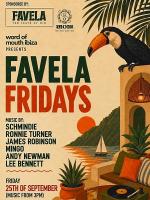 Favela Fridays