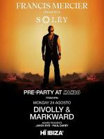 Francis Mercier Presents Solèy Pre Party