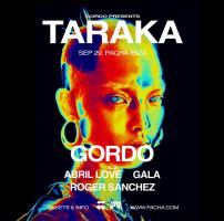 GORDO | TARAKA - CLOSING PARTY