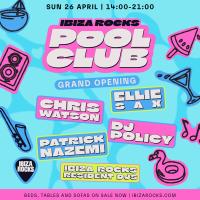 Ibiza Rocks Opening Party