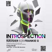 Introspection: Navider + Frankie G