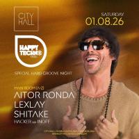 LEXLAY IS BACK! City Hall Pres. Happy Techno