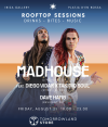 Madhouse Live