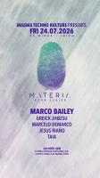 MAGMA TECHNO KULTURE PRESENTS ¨MATERIA¨