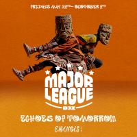 Major League DJz Presents Echoes Of Tomorrow