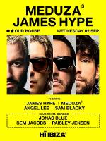 MEDUZA & James Hype Present Our House