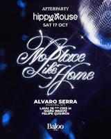 No Place Like Home Hippy House Official After Party