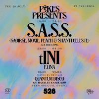 PIKES PRESENTS AT 528 WITH S.A.S.S. (IBIZA EXCLUSIVE)