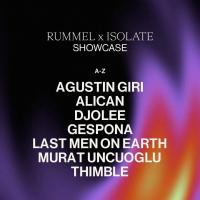 RUMMEL X ISOLATE SHOWCASE