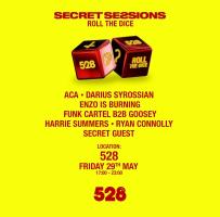 Secret Sessions - Ibiza - ROLL THE DICE - OPEN AIR AT 528