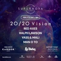 SUPERNOVA X 20/20 Vision