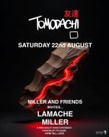 Tomodachi W/ Lamache