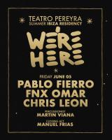 WHO Nights · We're Here By Pablo Fierro [OPENING]